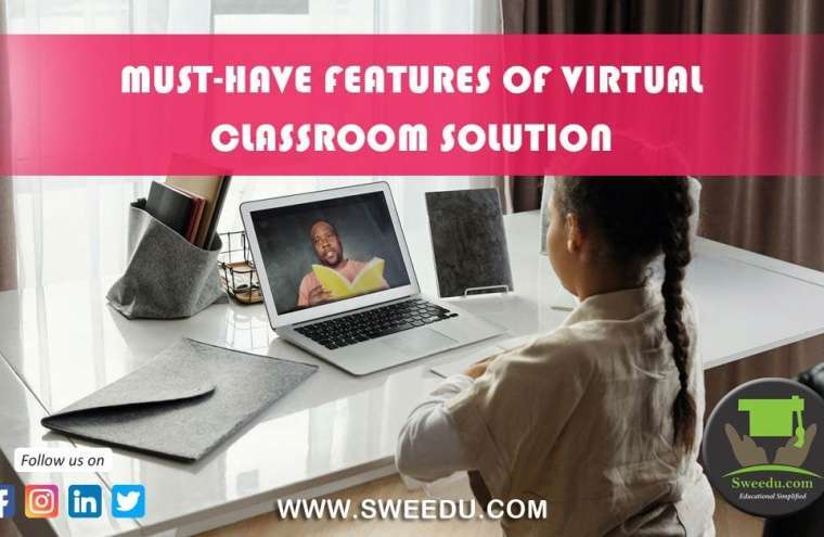 must-have features of virtual classroom solution