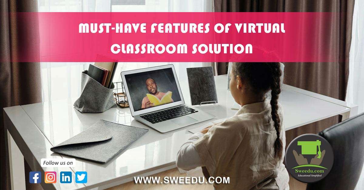 must-have features of virtual classroom solution