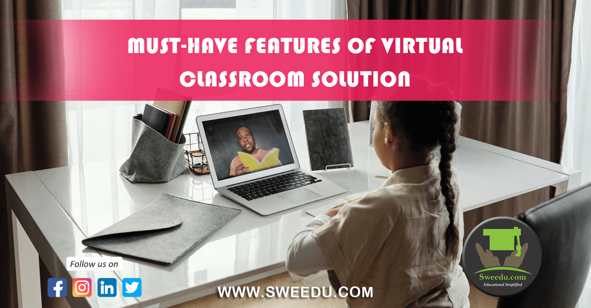 Must-have features of virtual classroom solution