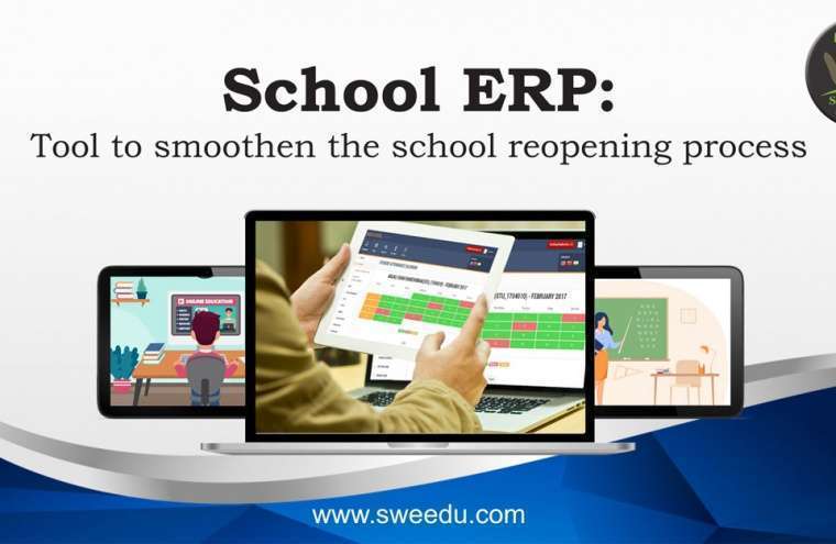 School ERP: Tool to smoothen the school reopening process
