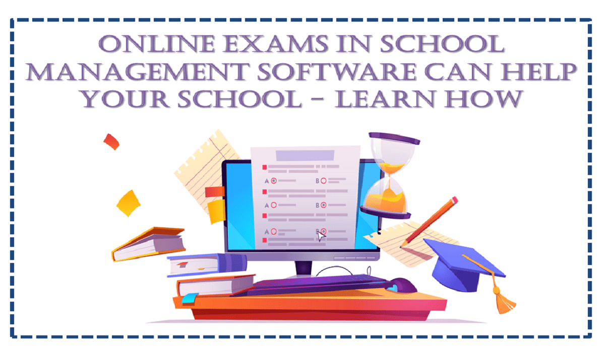 Online Exam with School Management Software