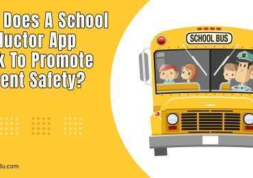 How Does A School Conductor App Work To Promote Student Safety?
