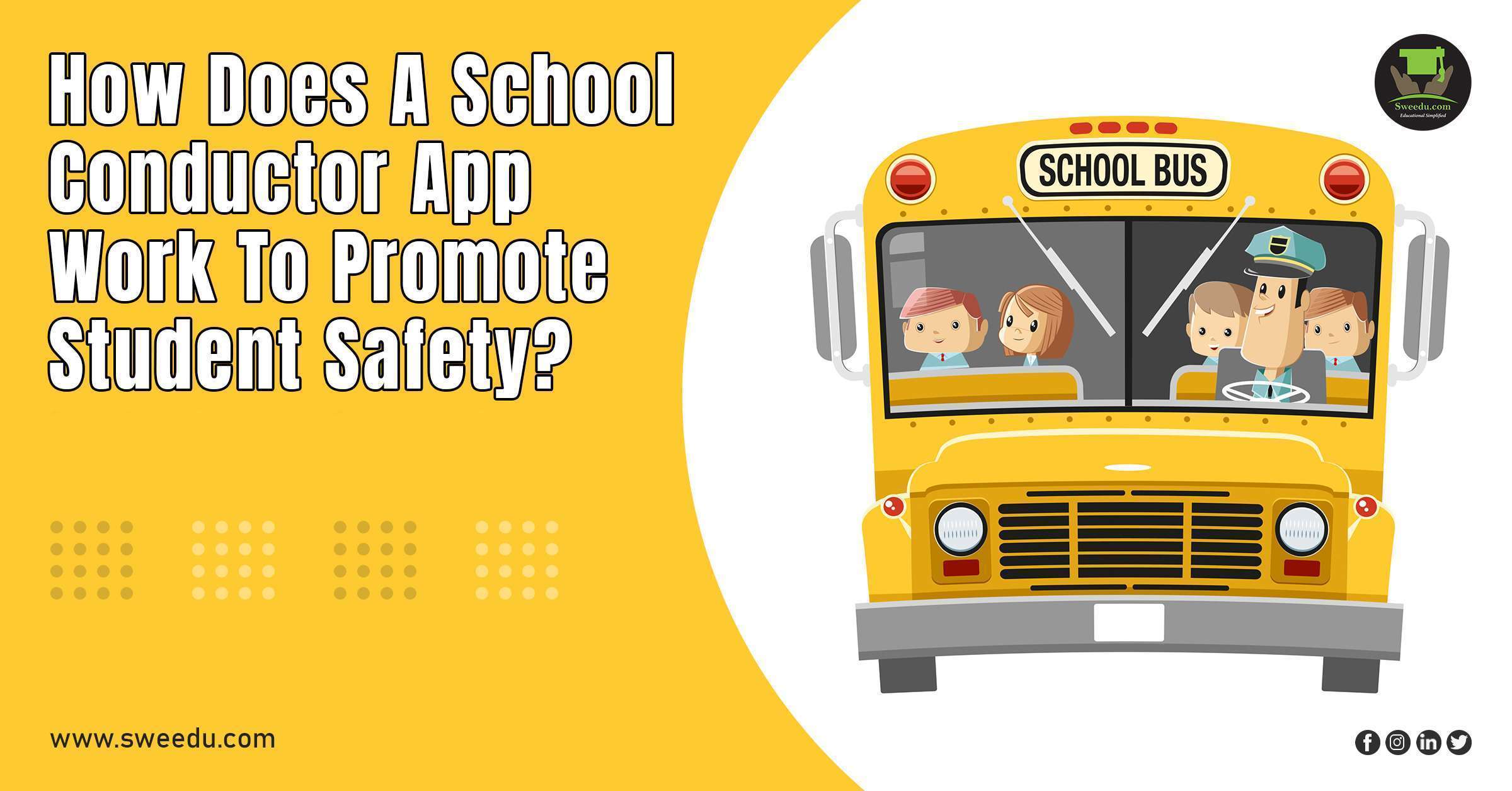 School Conductor App for Student Safety - Sweedu