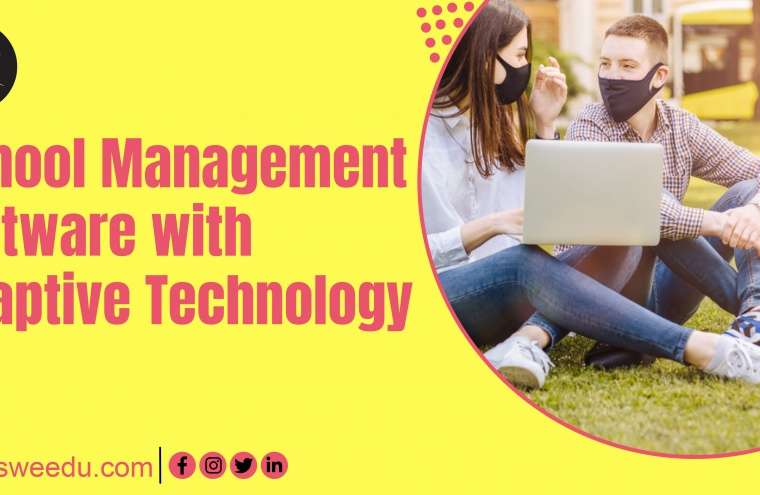 School Management Software with Adaptive Technology