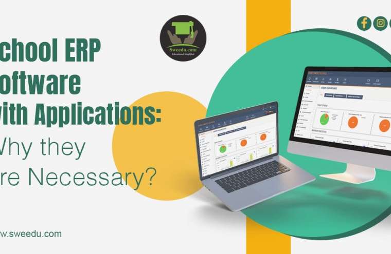 School ERP Software with Applications: Why are they necessary?