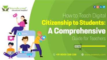 How to Teach Digital Citizenship to Students: A Comprehensive Guide for Teachers