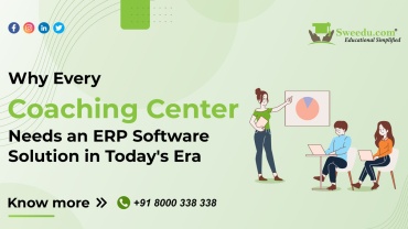 Why Every Coaching Center Needs an ERP Software Solution in Today’s Era