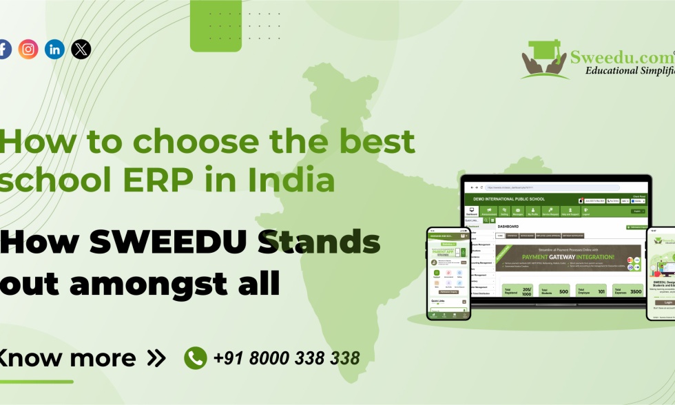 How to Choose the Best School ERP Software in India | Why SWEEDU Stands ...
