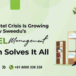 India’s Hostel Crisis Is Growing Here’s How Sweedu’s Hostel Management System Solves It All