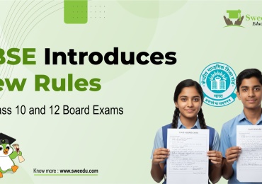 CBSE Introduces New Rules for Class 10 and 12 Board Exams